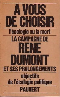 La campagne de René Dumont - René Dumont - Livre