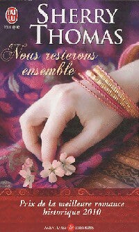 Nous resterons ensemble - Sherry Thomas - Livre