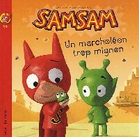 Un Marcholéon trop mignon - Serge Bloch - Livre