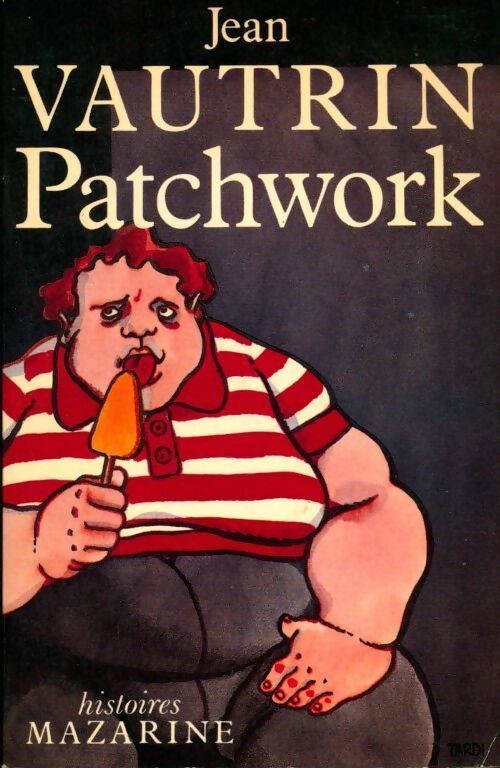 Patchwork - Jean Vautrin - Livre