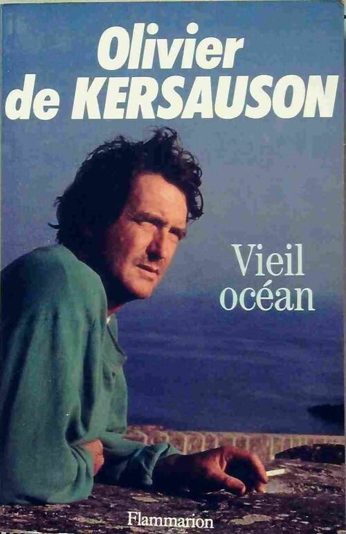 Vieil océan - Olivier De Kersauson - Livre