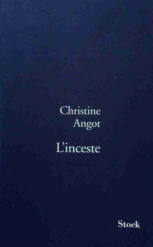 L'inceste - Christine Angot - Livre