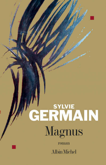 Magnus - Sylvie Germain - Livre