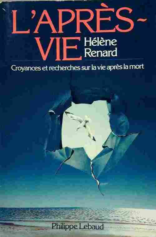 L'après-vie - Hélène Renard - Livre