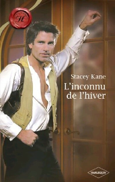 L'inconnu de l'hiver - Stacey Kane - Livre