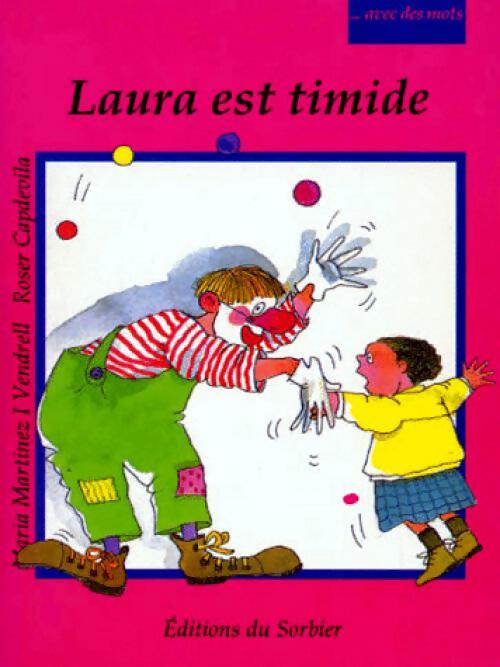 Laura est timide - Maria Martinez Vendrell - Livre