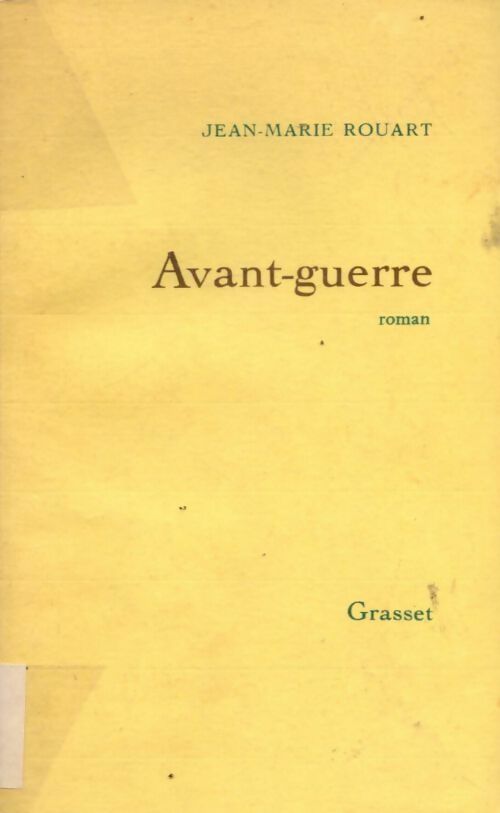 Avant-guerre - Jean-Marie Rouart - Livre