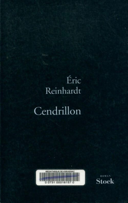 Cendrillon - Eric Reinhardt - Livre