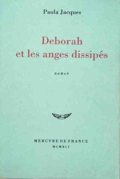Deborah et les anges dissipés - Paula Jacques - Livre