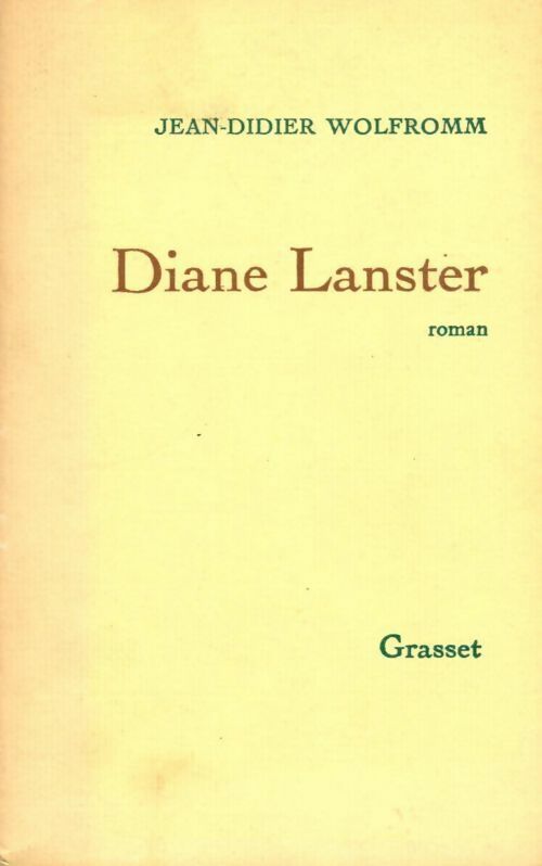 Diane Lanster - Jean-Didier Wolfromm - Livre