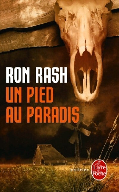Un pied au paradis - Ron Rash - Livre