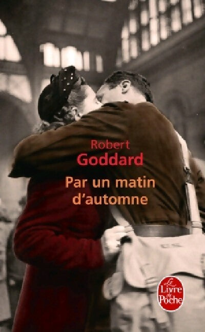 Par un matin d'automne - Robert Goddard - Livre