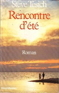 Rencontre d'été - Steve Tesich - Livre