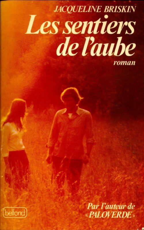 Les sentiers de l'aube - Jacqueline Briskin - Livre