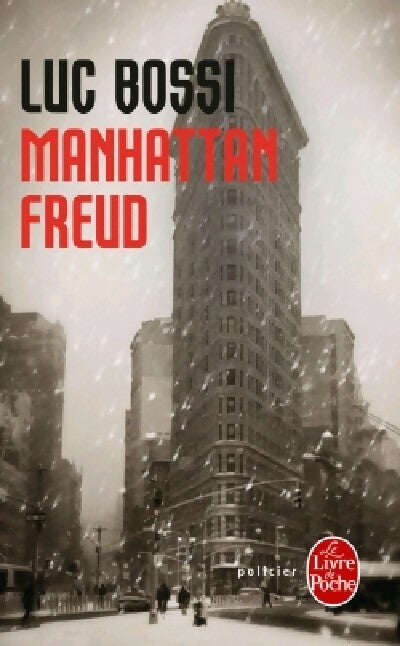 Manhattan Freud - Luc Bossi - Livre