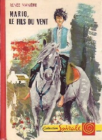 Mario, le fils du vent - Renée Manière - Livre