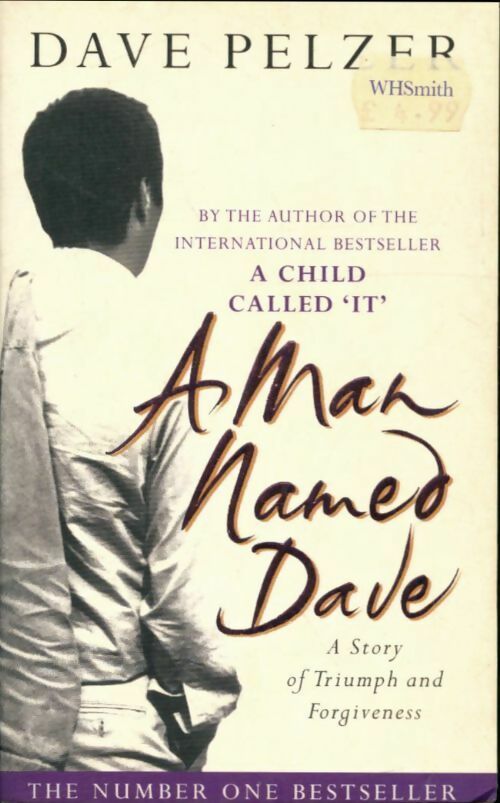 A man named Dave - Dave Pelzer - Livre