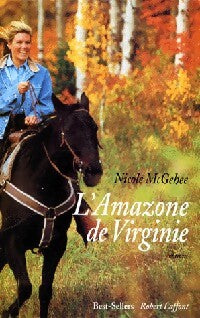 L'amazone de Virginie - Nicole McGehee - Livre