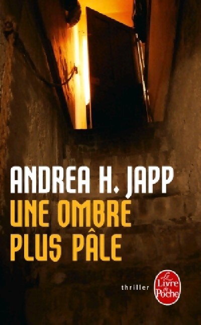 Une ombre plus pâle - Andréa H. Japp - Livre