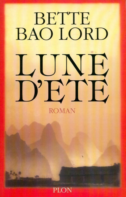 Lune d'été - Bao Lord Bette - Livre
