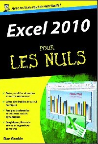 Excel 2010 pour les nuls - Dan Gookin - Livre