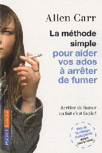 La méthode simple pour aider vos ados à arrêter de fumer - Allen Carr - Livre