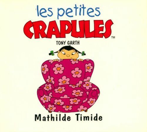 Mathilde Timide - Tony Garth - Livre