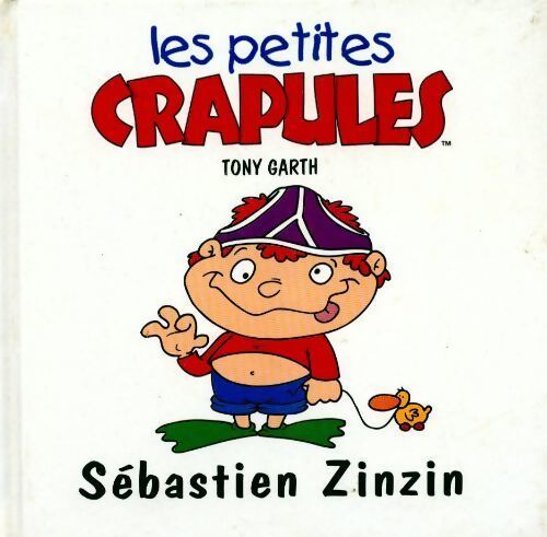 Sébastien Zinzin - Tony Garth - Livre