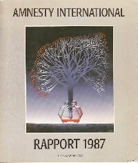 Amnesty International. Rapport 1987 - Amnesty International - Livre