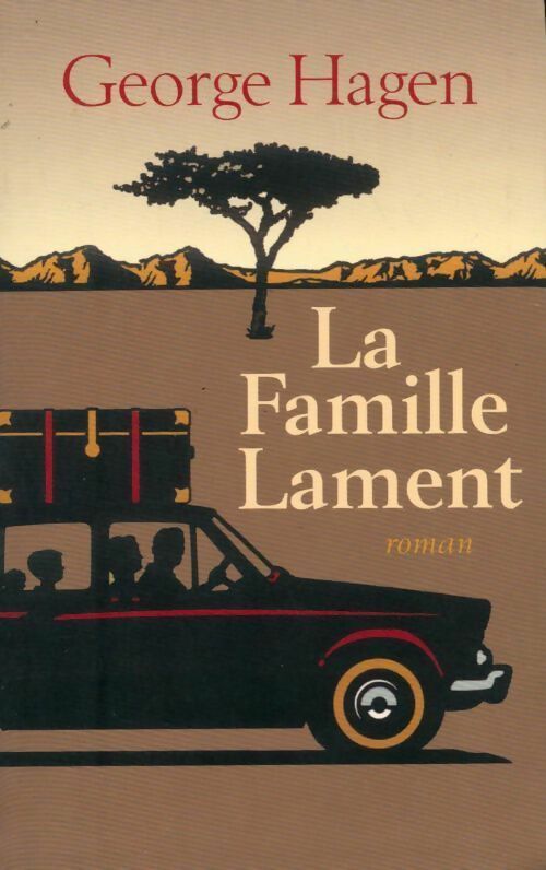 La famille Lament - George Hagen - Livre