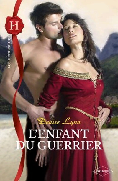 L'enfant du guerrier - Denise Lynn - Livre