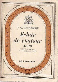 Eclair de chaleur - Pelham Grenville Wodehouse - Livre