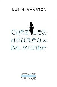 Chez les heureux du monde - Edith Wharton - Livre