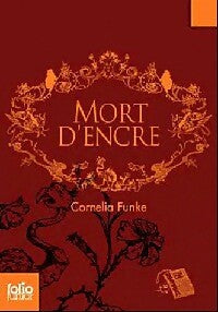 Mort d'encre - Cornelia Funke - Livre