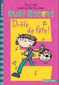 Ruby Rogers Tome VIII : Drôle de fête - Sue Limb - Livre