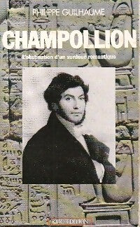 Champollion - Philippe Guilhaume - Livre