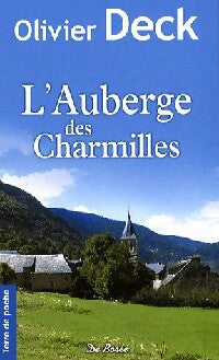 L'auberge des Charmilles - Olivier Deck - Livre