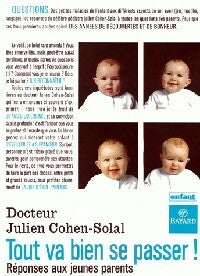 Tout va bien se passer ! - Dr Julien Cohen-Solal - Livre