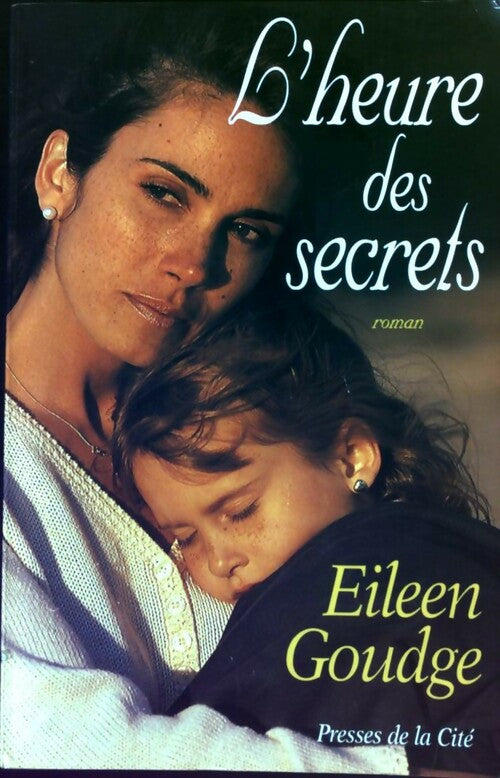 L'heure des secrets - Eileen Goudge - Livre