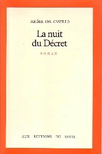La nuit du Décret - Michel Del Castillo - Livre