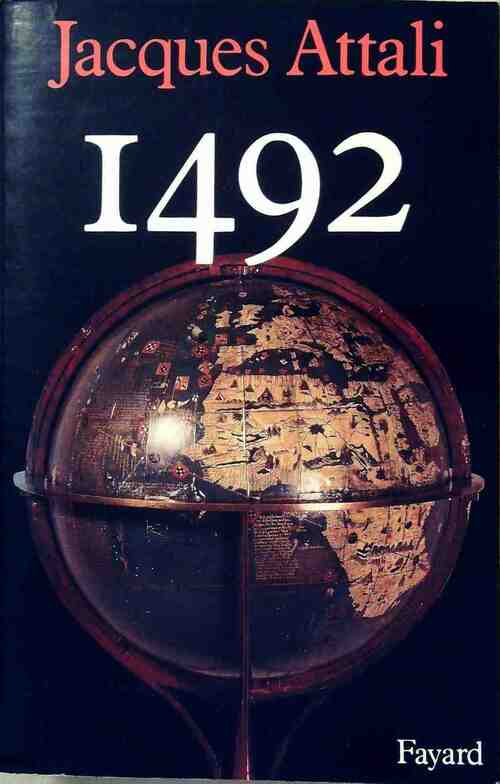 1492 - Jacques Attali - Livre
