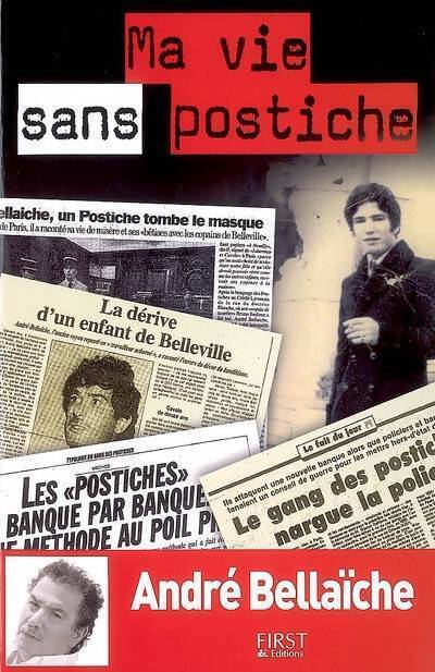 Ma vie sans postiche - André Bellaïche - Livre