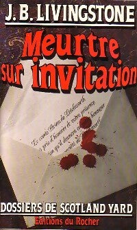 Meurtre sur invitation - J.B. Livingstone - Livre