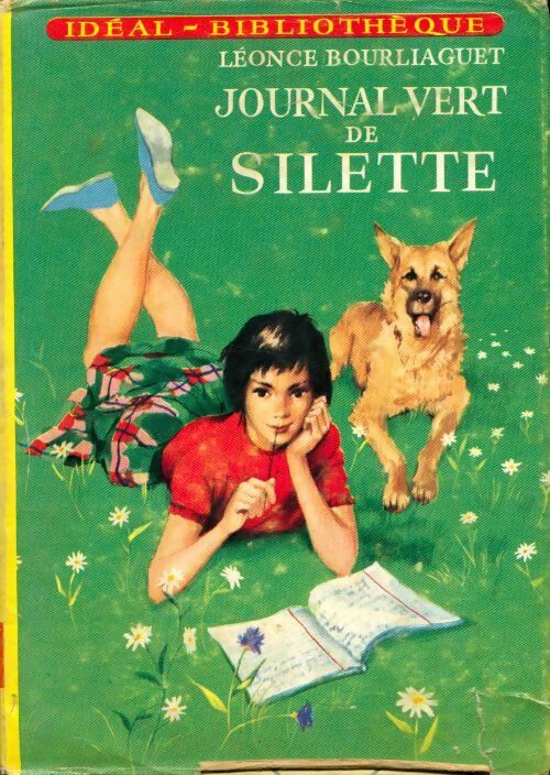 Journal vert de Silette - Léonce Bourliaguet - Livre