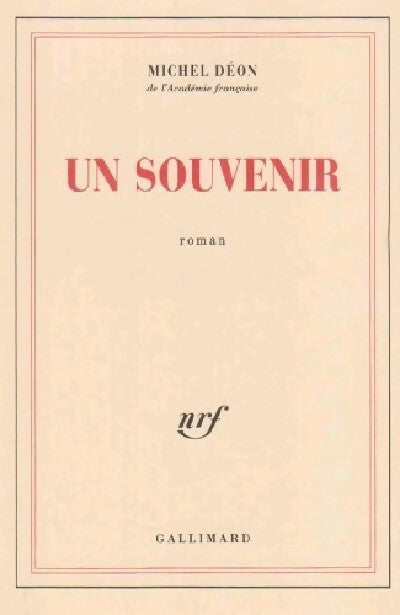 Un souvenir - Michel Déon - Livre