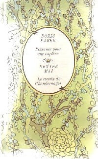 Romance pour une captive / Le cousin de Chandernagor - Doris Faber, Denyse Mai - Livre