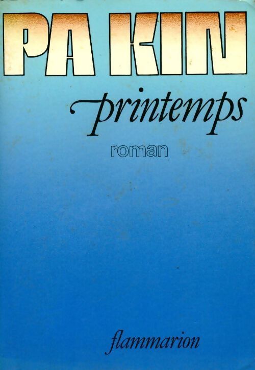 Printemps - Pa Kin - Livre