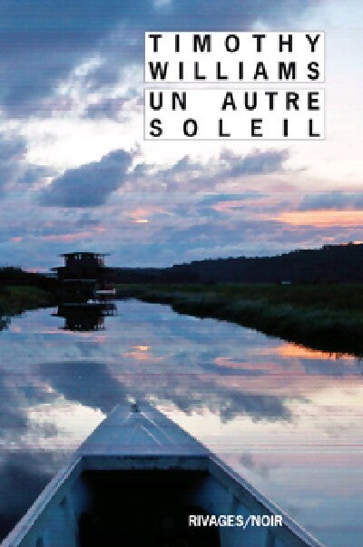 Un autre soleil - Timothy Williams - Livre