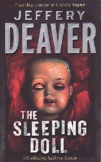 The sleeping doll - Jeffery Deaver - Livre