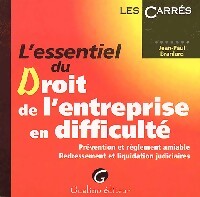 L'essentiel du droit de l'entreprise en difficulté - Jean-Paul Branlard - Livre
